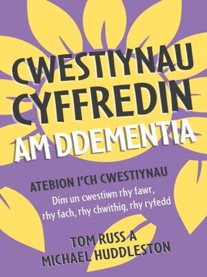 cover image of Cwestiynau Cyffredin am Ddementia